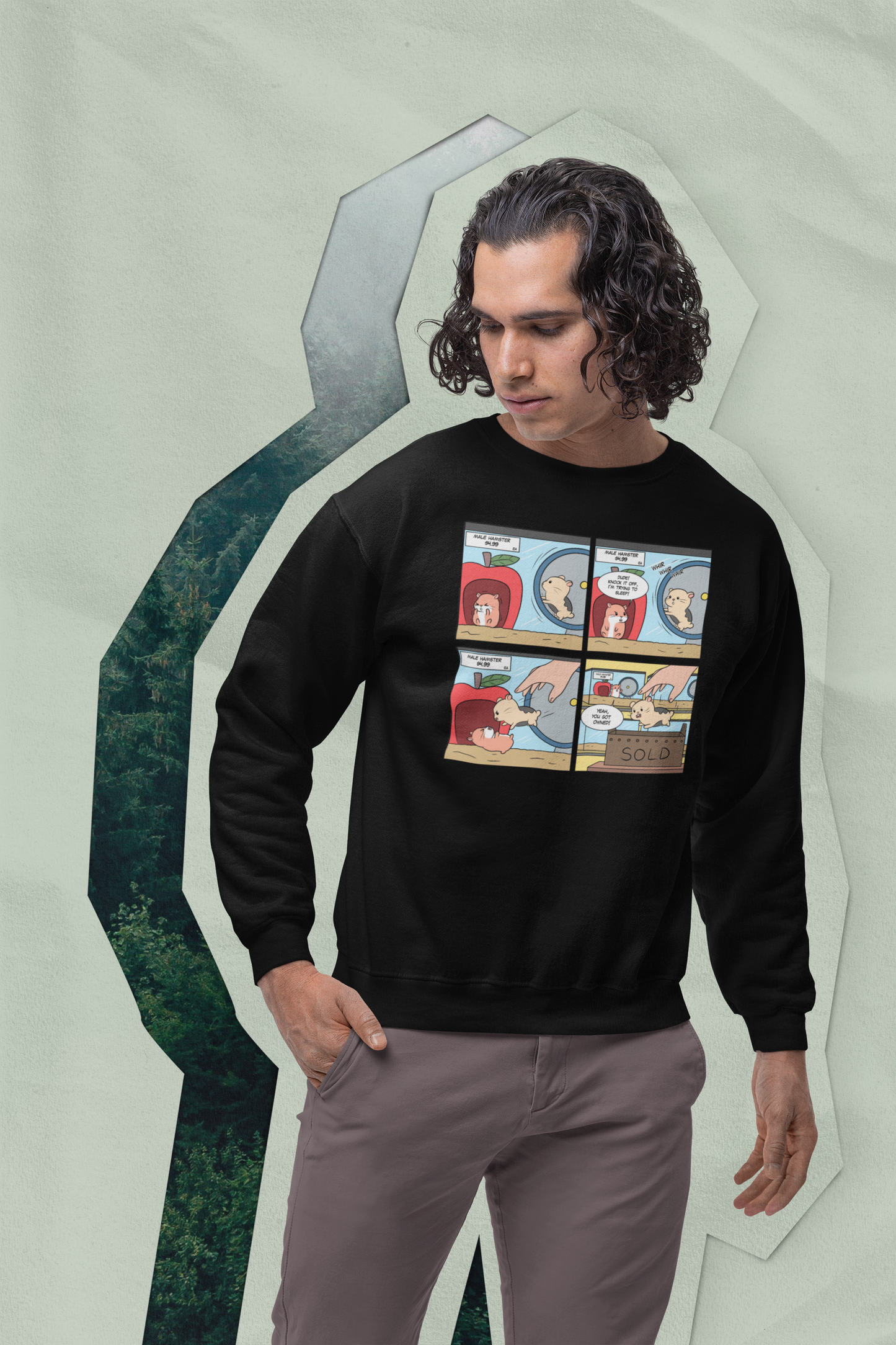 Pet Store Hamster Says "Yeah, You Got Owned!"Unisex Heavy Blend™ Crewneck Sweatshirt