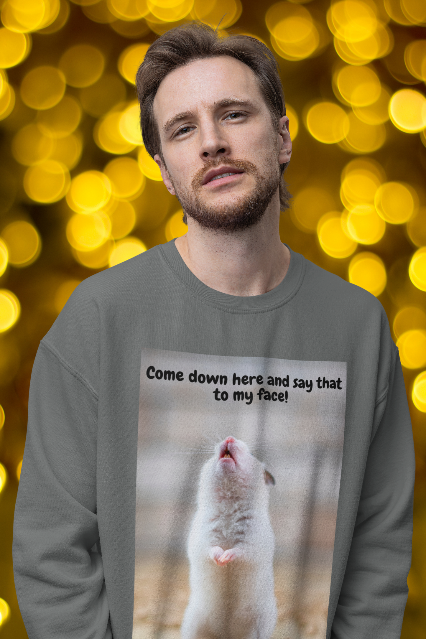 Come Down Here And Say That To My Face! - Heavy Blend™ Crewneck Sweatshirt