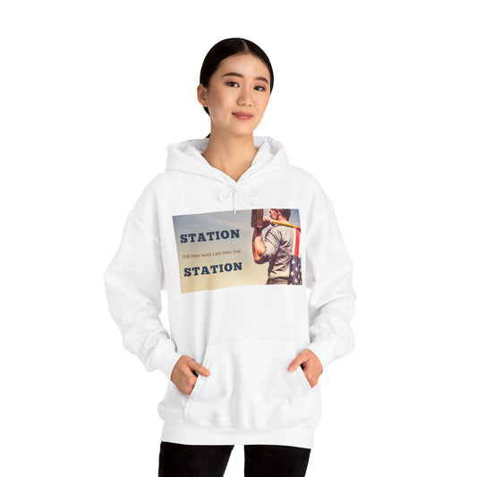 Station The Man Who Can Man The Station - Unisex Heavy Blend™ Hooded Sweatshirt