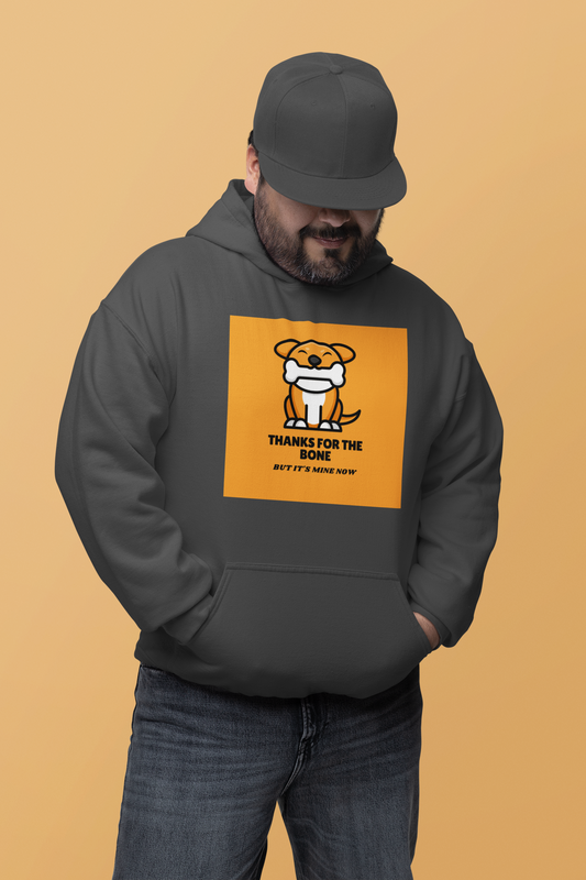 Thanks For The Bone But It's Mine Now - Heavy Blend™ Hooded Sweatshirt