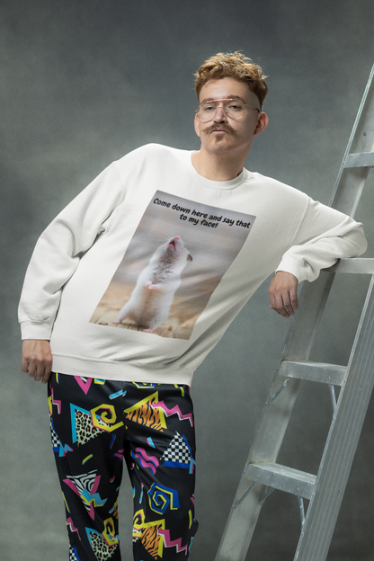 Come Down Here And Say That To My Face! - Heavy Blend™ Crewneck Sweatshirt